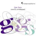 Gak Sato: Rare & Unreleased